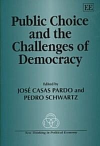 Public Choice and the Challenges of Democracy (Hardcover)