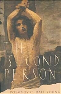 The Second Person: Poems (Paperback)