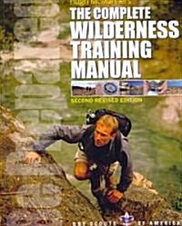 The Complete Wilderness Training Manual (Paperback, 2, Revised)