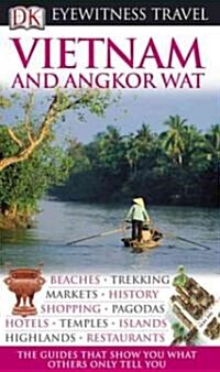 Dk Eyewitness Travel Guides Vietnam & Angkor Wat (Paperback)