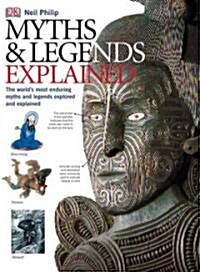 Myths & Legends Explained (Hardcover, Revised)