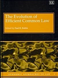 The Evolution of Efficient Common Law (Hardcover)