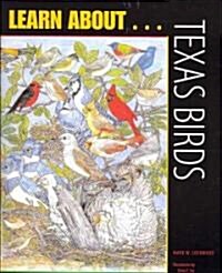 Learn About... Texas Birds: A Learning and Activity Book (Paperback)