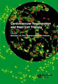 Cardiovascular Regeneration and Stem Cell Therapy (Hardcover)