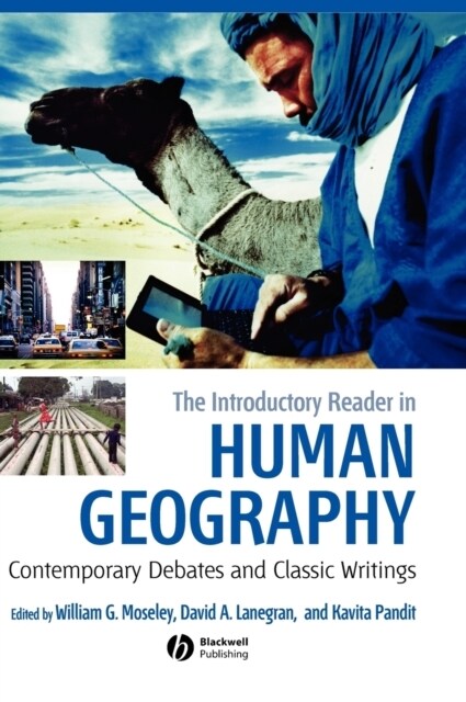 The Introductory Reader in Human Geography : Contemporary Debates and Classic Writings (Hardcover)