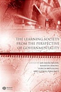 The Learning Society from the Perspective of Governmentality (Paperback)