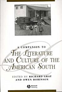 A Companion to the Literature and Culture of the American South (Paperback)