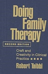 Doing Family Therapy (Hardcover, 2nd)