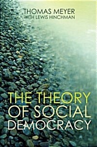 The Theory of Social Democracy (Paperback)