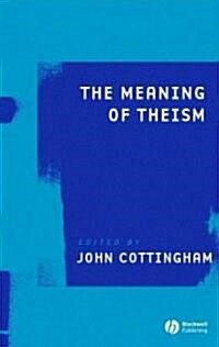 Meaning Theism (Paperback)