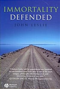 Immortality Defended (Hardcover)