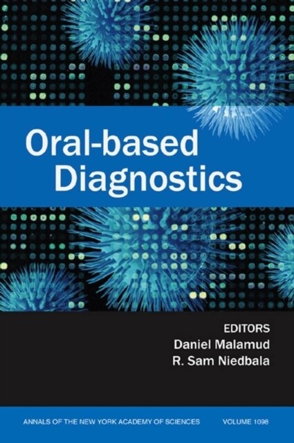 Oral-Based Diagnostics, Volume 1098 (Paperback)