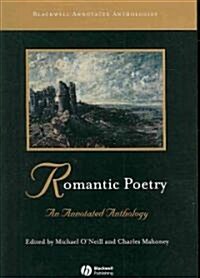 Romantic Poetry: An Annotated Anthology (Paperback)