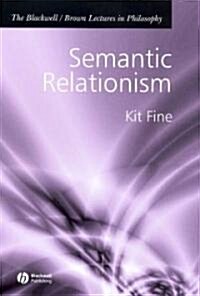 Semantic Relationism (Hardcover)