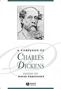 A Companion to Charles Dickens (Hardcover)