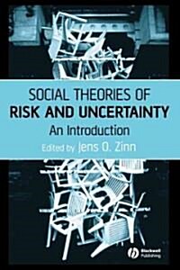 [중고] Social Theories of Risk and Uncertainty : An Introduction (Hardcover)