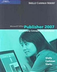 Microsoft Office Publisher 2007 (Paperback, 1st)