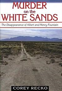 Murder on the White Sands (Hardcover)