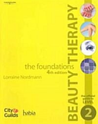 Beauty Therapy - The Foundations (Paperback, 4th)