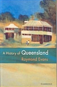 A History of Queensland (Paperback)