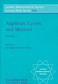 Algebraic Cycles and Motives: Volume 2 (Paperback)