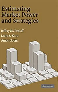Estimating Market Power and Strategies (Hardcover)
