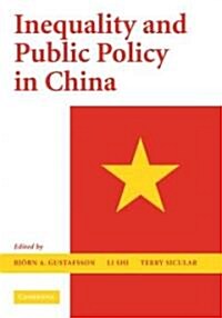 Inequality and Public Policy in China (Hardcover)