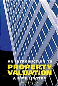 An Introduction to Property Valuation (Paperback, 5 ed)