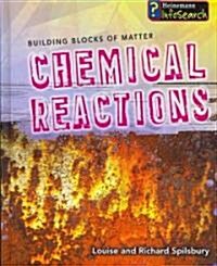 Chemical Reactions (Hardcover)