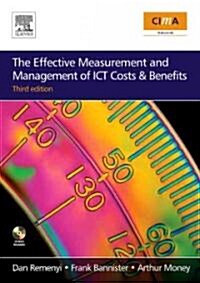 The Effective Measurement and Management of ICT Costs and Benefits (Paperback, 3rd)