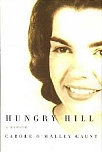 Hungry Hill: A Memoir (Paperback)