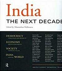 India - The Next Decade (Hardcover)