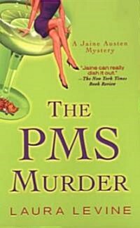 The PMS Murder (Paperback, Reprint)