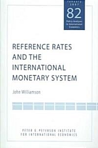 Reference Rates and the International Monetary System (Paperback)