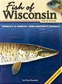 Fish of Wisconsin Field Guide (Paperback)