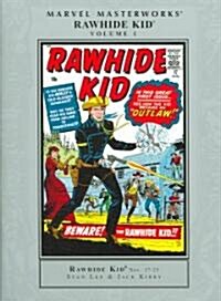 Marvel Masterworks Rawhide Kid 1 (Hardcover)