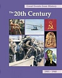 Great Events from History: The 20th Century, 1901-1940: Print Purchase Includes Free Online Access (Hardcover)