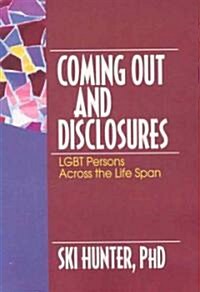 Coming Out and Disclosures (Paperback)