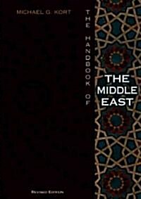 The Handbook of the Middle East (Library Binding, Revised)