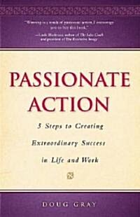 Passionate Action (Paperback)