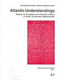 Atlantic Understandings (Paperback, Bilingual)