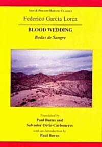 Lorca: Blood Wedding (Paperback, Revised)