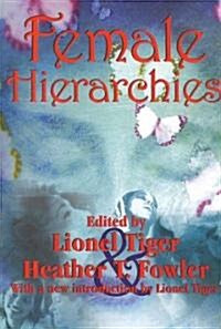 Female Hierarchies (Paperback)