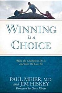 Winning Is a Choice (Hardcover)