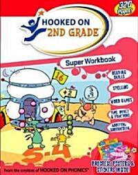 Hooked On Second Grade Super Workbook (Paperback, STK)