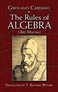 The Rules of Algebra: (ars Magna) (Paperback)