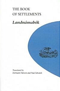 Book of Settlements: Landnamabok (Paperback)
