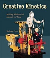 Creative Kinetics (Paperback)