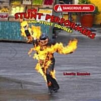 Stunt Performers and Stunt Doubles (Library Binding)