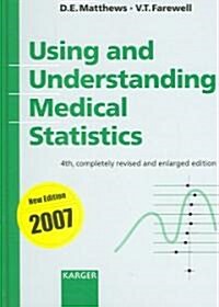 Using and Understanding Medical Statistics (Hardcover, 4th, Revised, Enlarged)